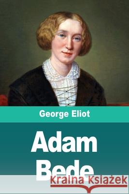 Adam Bede: Tome I George Eliot 9783690827881 Prodinnova