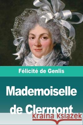 Mademoiselle de Clermont F?licit? d 9783690828284 Prodinnova