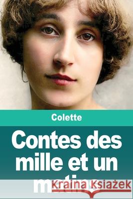 Contes des mille et un matins Colette 9783690828512 Prodinnova