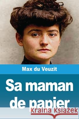 Sa maman de papier Max D 9783690829458 Prodinnova