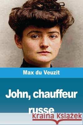 John, chauffeur russe Max D 9783690829687 Prodinnova