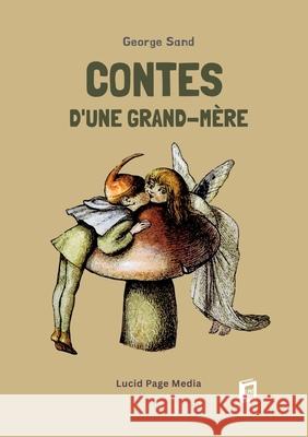 Contes d'une grand-m?re George Sand 9783691046434
