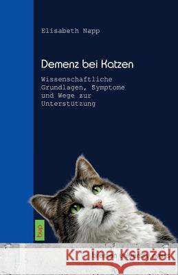 Demenz bei Katzen Napp, Elisabeth 9783691733976 Bremen University Press