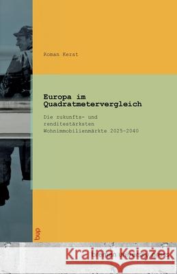 Europa im Quadratmetervergleich Kerst, Roman 9783691734607 Bremen University Press