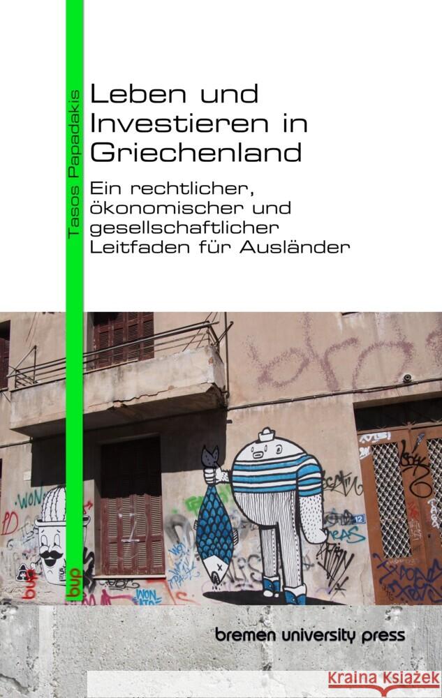 Leben und Investieren in Griechenland Papadakis, Tasos 9783691735147