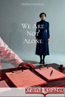 We Are Not Alone/我们并不孤独 James Hilton 9783693510070