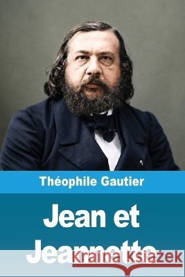Jean et Jeannette Th?ophile Gautier 9783694218296 Prodinnova
