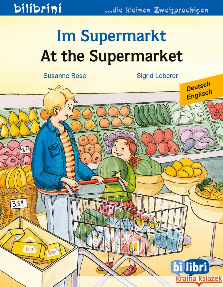 Im Supermarkt (Deutsch-Englisch) Böse, Susanne 9783695051823