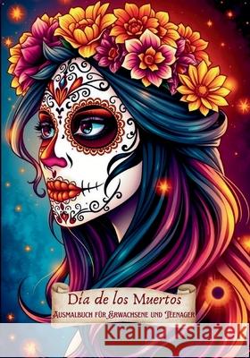 D?a de los Muertos: Ausmalbuch f?r Erwachsene und Teenager Susanne Kretschmer 9783695101443
