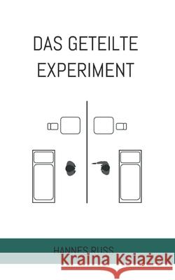 Das geteilte Experiment Hannes Russ 9783695105625