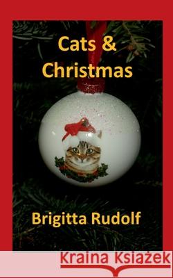 Cats & Christmas Brigitta Rudolf 9783695125067