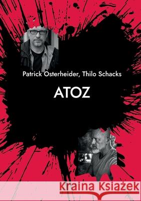 AtoZ Patrick Osterheider Thilo Schacks 9783695125838 Bod - Books on Demand