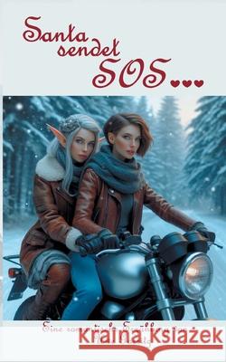 Santa sendet SOS Uwe Goeritz 9783695127849 Bod - Books on Demand