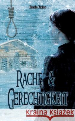Rache und Gerechtigkeit Claudia Fischer 9783695132935