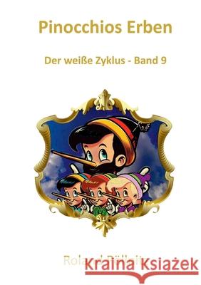 Pinocchios Erben Roland P?llnitz 9783695142613 Bod - Books on Demand