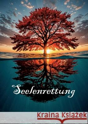 Seelenrettung: Die Erlebnisse der Tamara Golding Rona Jones 9783695177875