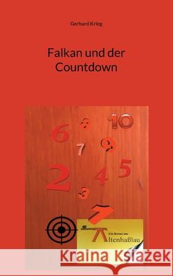 Falkan und der Countdown Gerhard Krieg 9783695190386