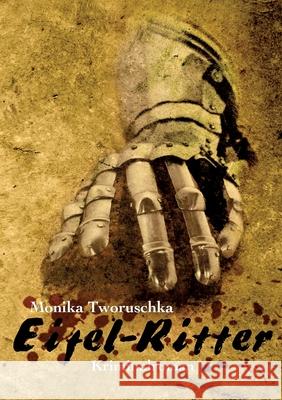 Eifel-Ritter Monika Tworuschka 9783695198429