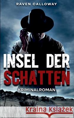 Insel der Schatten Raven Calloway 9783695198788