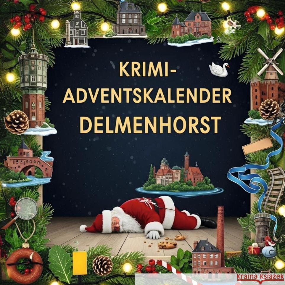 Der Krimi-Adventskalender Delmenhorst Friedrich, Anton 9783695300075