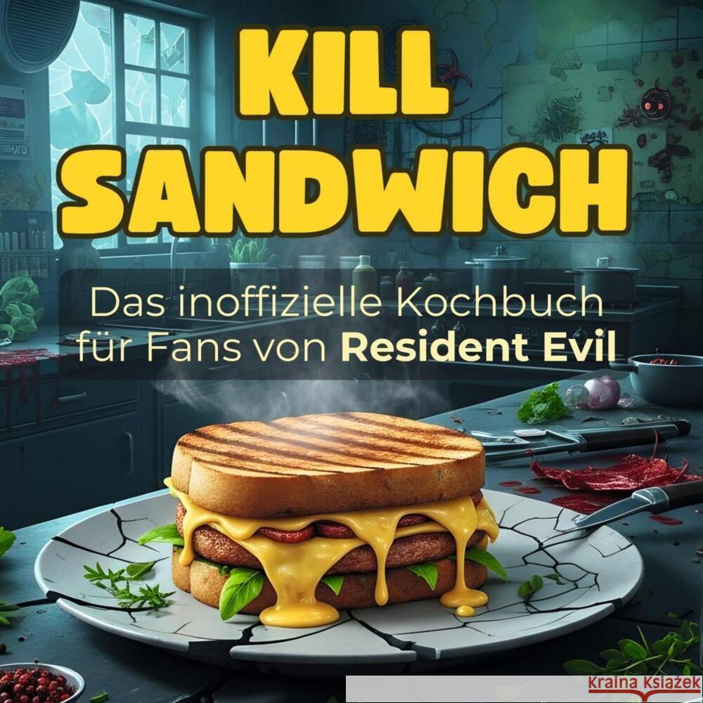 Das inoffizielle Kochbuch für Fans von Resident Evil Wagner, Samuel 9783695305957