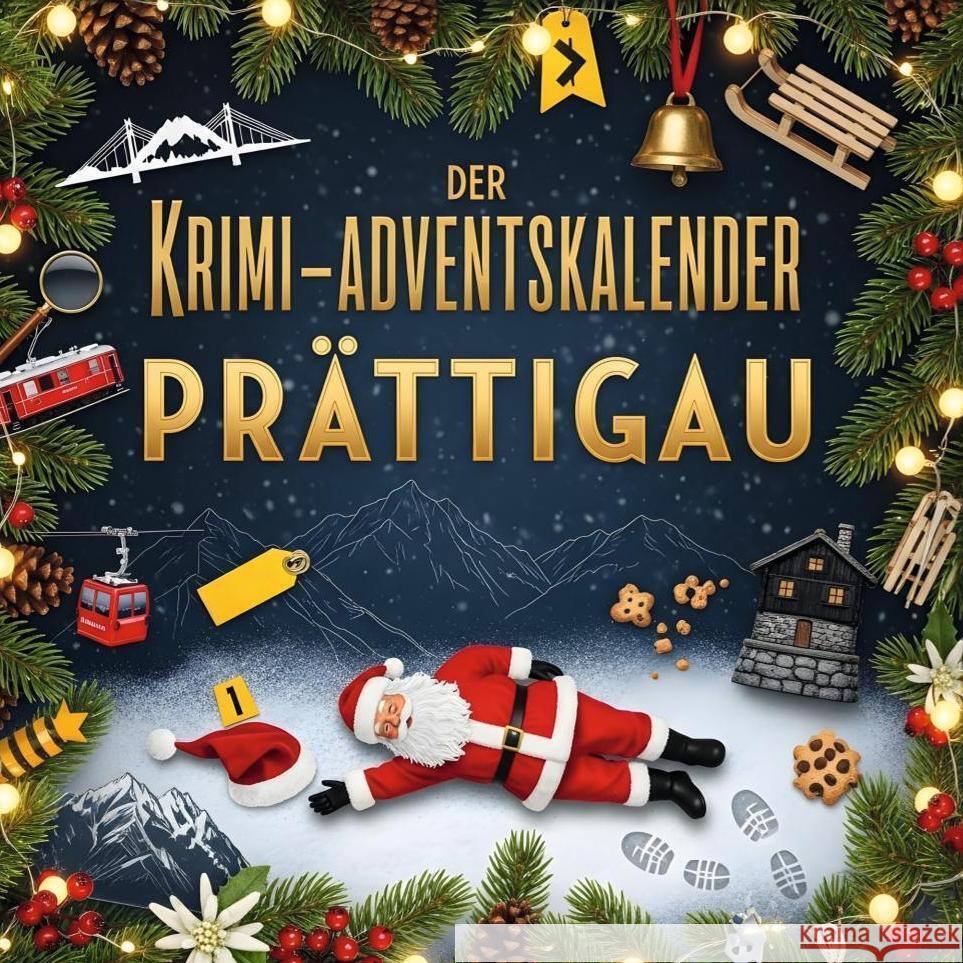 Der Krimi-Adventskalender Prättigau Fuchs, Emilia 9783695306886