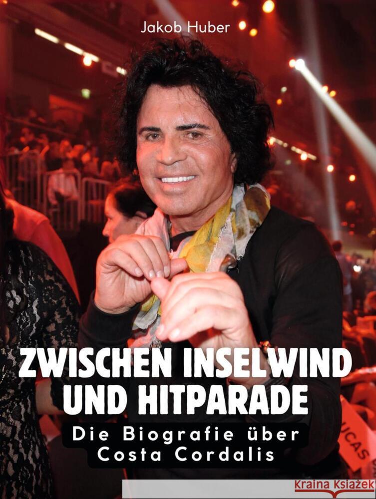 Zwischen Inselwind und Hitparade Huber, Jakob 9783695310616