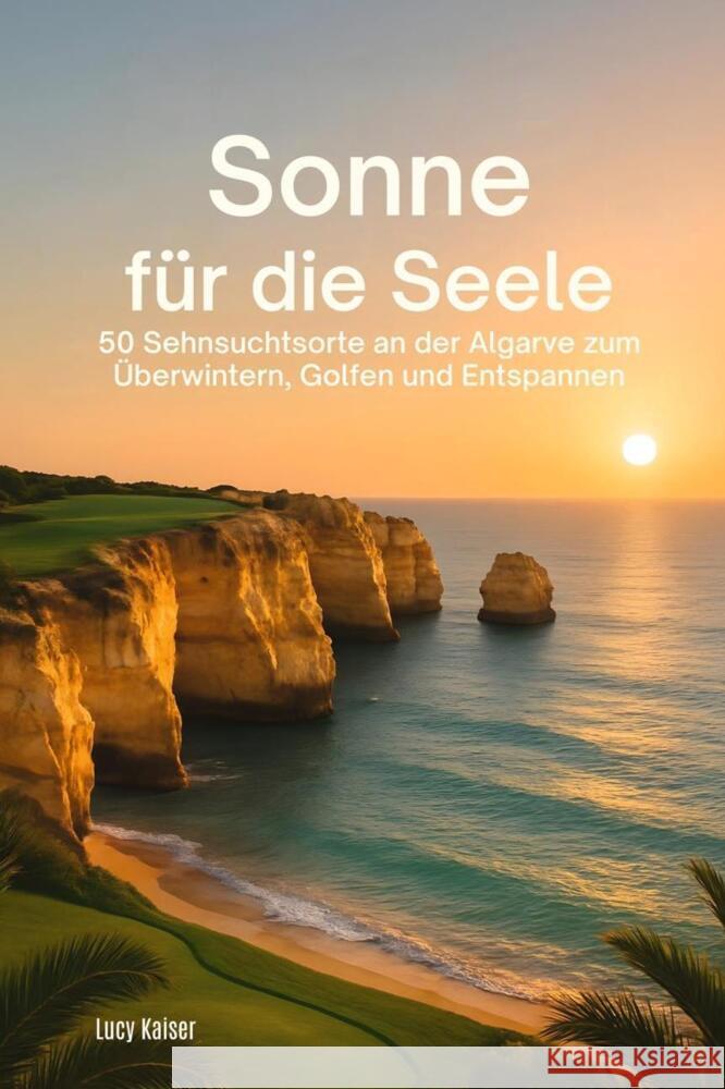 Sonne für die Seele Kaiser, Lucy 9783695368648 FlipFlop
