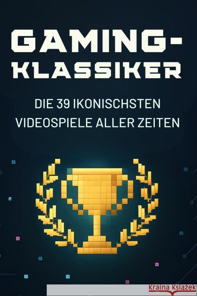 Gaming-Klassiker Krüger, Aaron 9783695369560