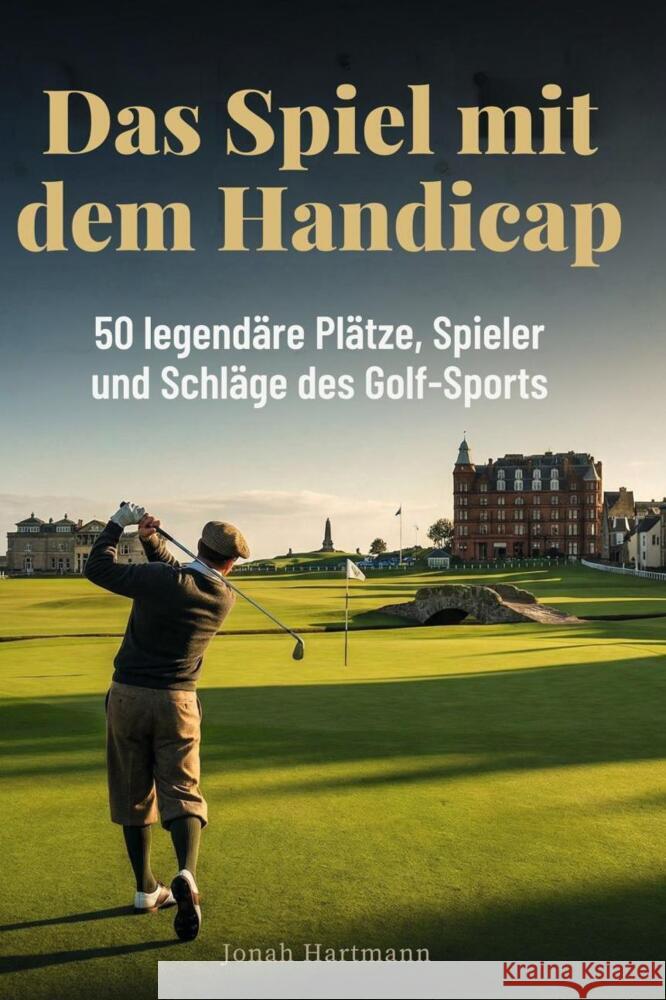 Das Spiel mit dem Handicap Hartmann, Jonah 9783695374786