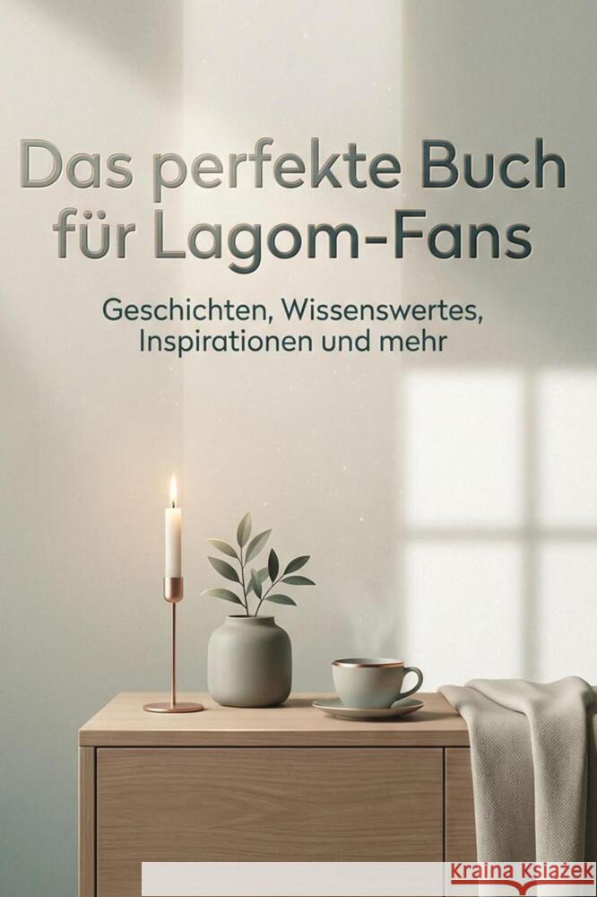 Das perfekte Buch für Lagom-Fans Vogel, Felix 9783695375172 FlipFlop