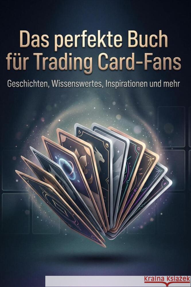 Das perfekte Buch für Trading Card-Fans Friedrich, Liam 9783695377237 FlipFlop