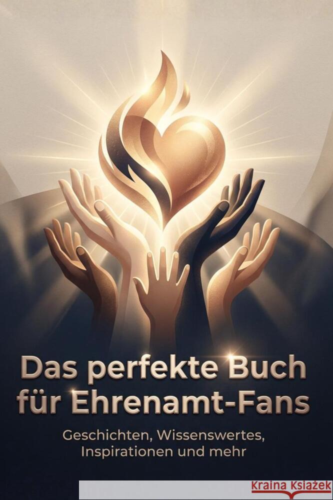 Das perfekte Buch für Ehrenamt-Fans Huber, Max 9783695378234