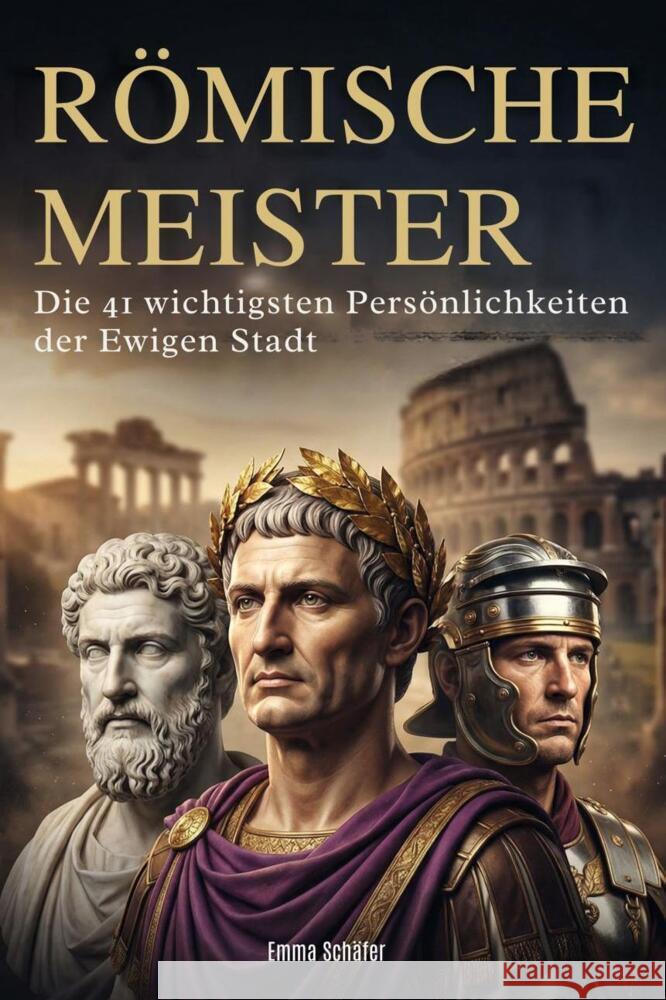 Römische Meister Schäfer, Emma 9783695379514