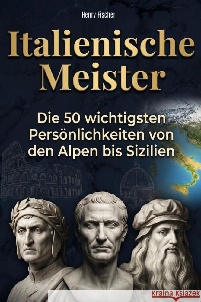 Italienische Meister Fischer, Henry 9783695379613