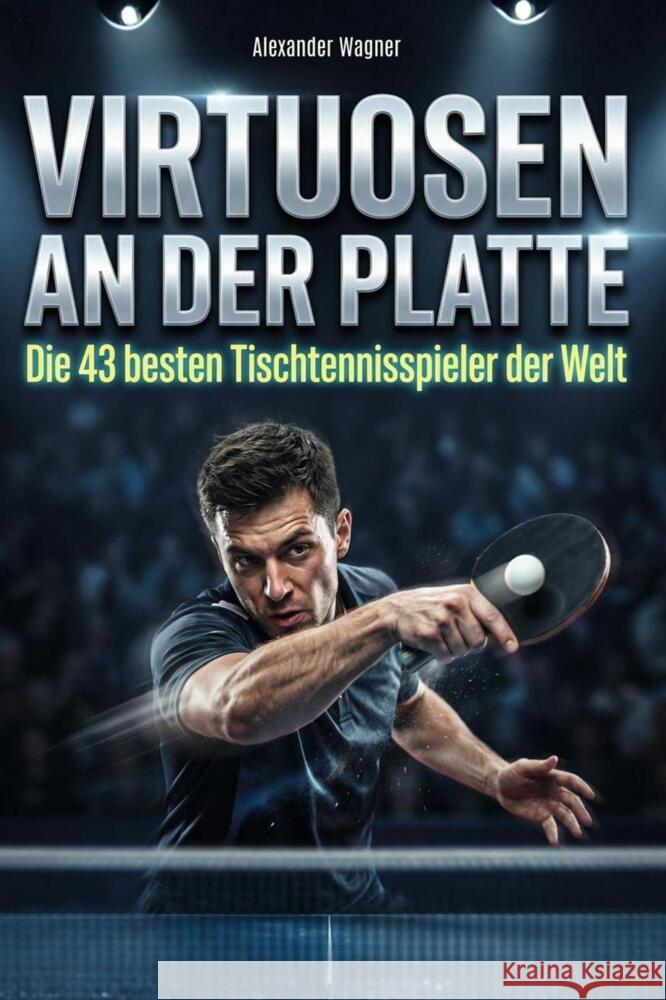 Virtuosen an der Platte Wagner, Alexander 9783695380039