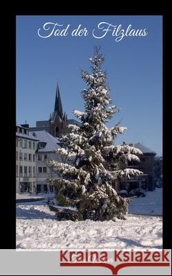 Tod der Filzlaus Tom Weber 9783695724345 Bod - Books on Demand