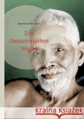 Die Gesammelten Werke Maharshi, Ramana 9783696367626