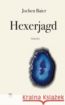 Hexerjagd Jochen Baier 9783696379612