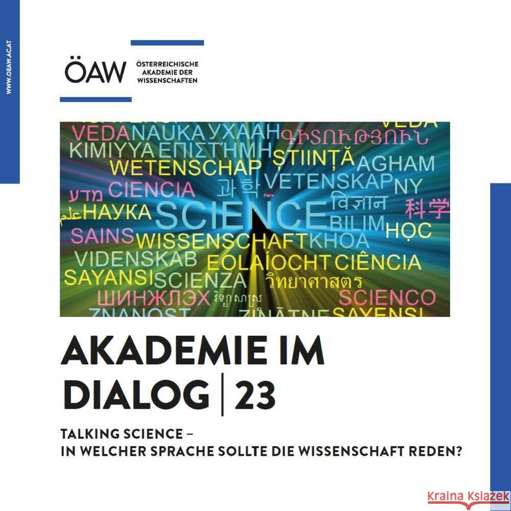 Talking Science - In Welcher Sprache Sollte Die Wissenschaft Reden? Austrian Academy of Sciences Press 9783700190264