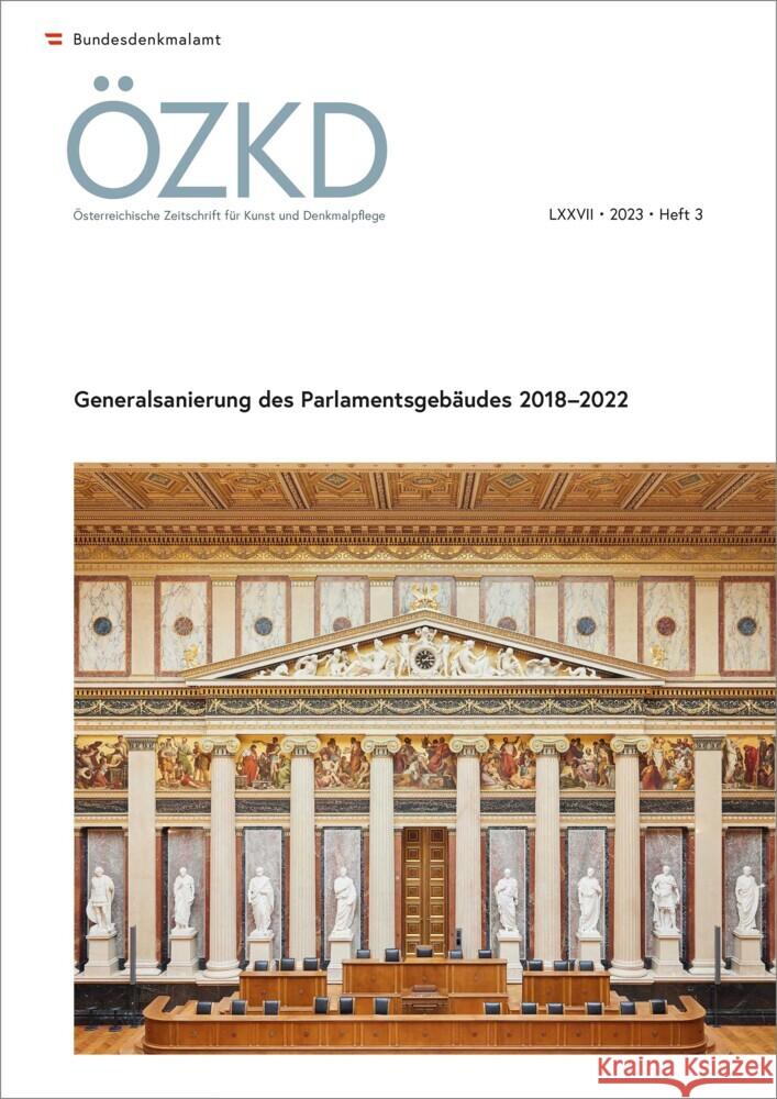 Österreichische Zeitschrift für Kunst und Denkmalpflege LXXVII, Heft 3  9783700196464 Verlag der Österreich. Akademie der Wissensch