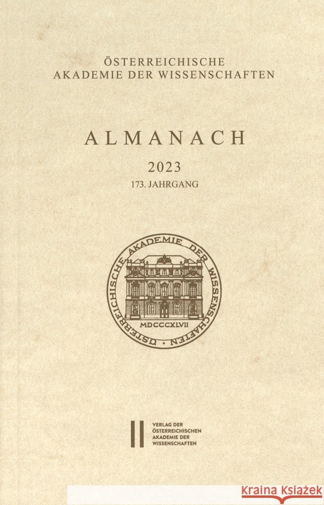 Almanach, 173. Jahrgang (2023)  9783700196532 Verlag der Österreich. Akademie der Wissensch