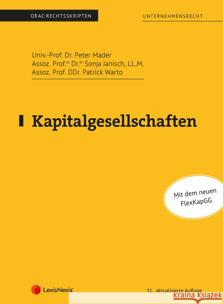 Kapitalgesellschaften (Skriptum) Janisch, Sonja, Warto, Patrick 9783700774976 LexisNexis Österreich