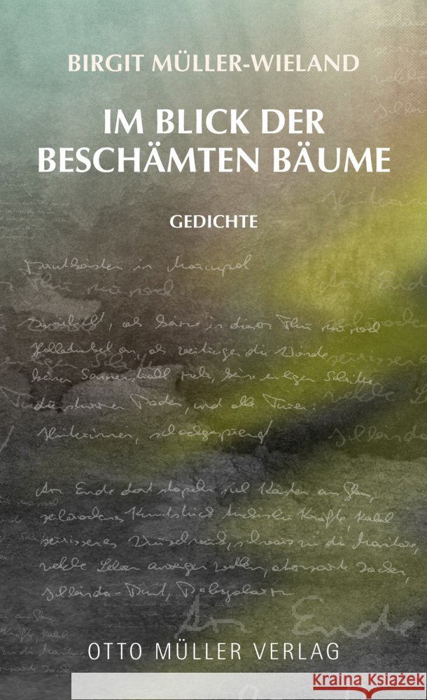 Im Blick der beschämten Bäume Müller-Wieland, Birgit 9783701313129