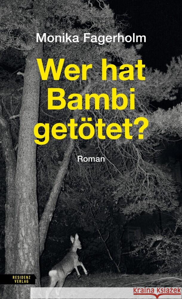 Wer hat Bambi getötet? Fagerholm, Monika 9783701717590