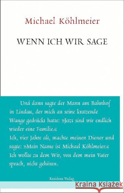 Wenn ich wir sage Köhlmeier, Michael 9783701734849