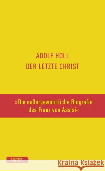 Der letzte Christ Holl, Adolf 9783701735402 Residenz