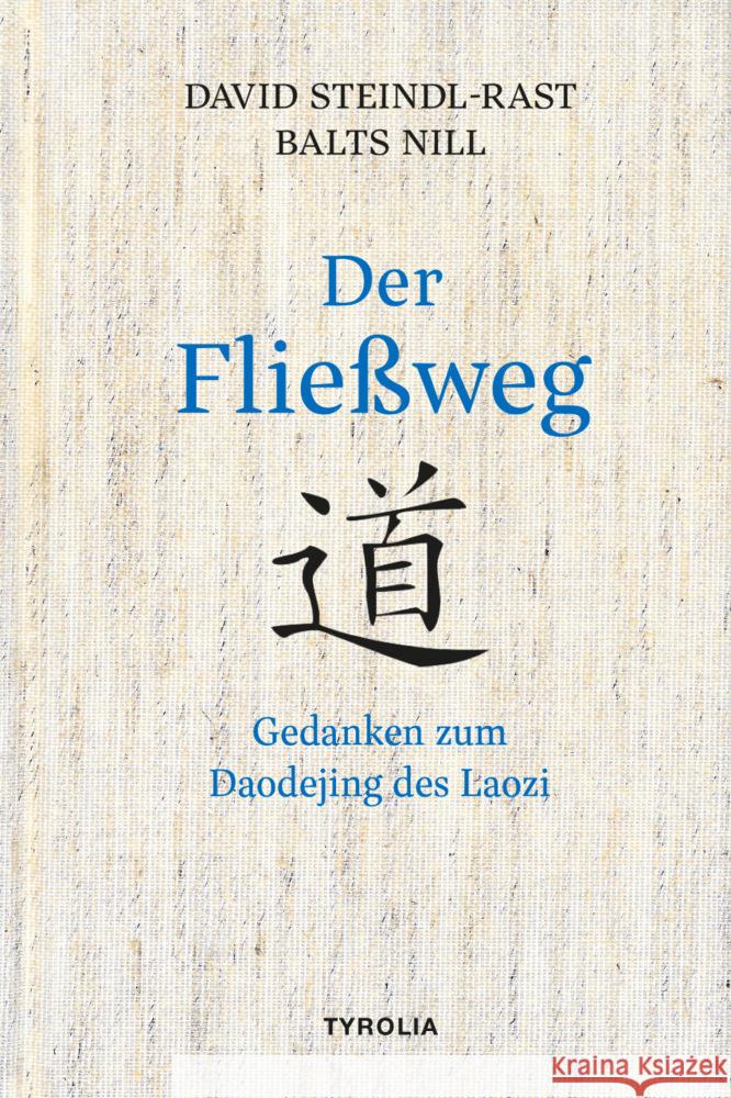 Der Fließweg Steindl-Rast, David, Nill, Balts 9783702241773