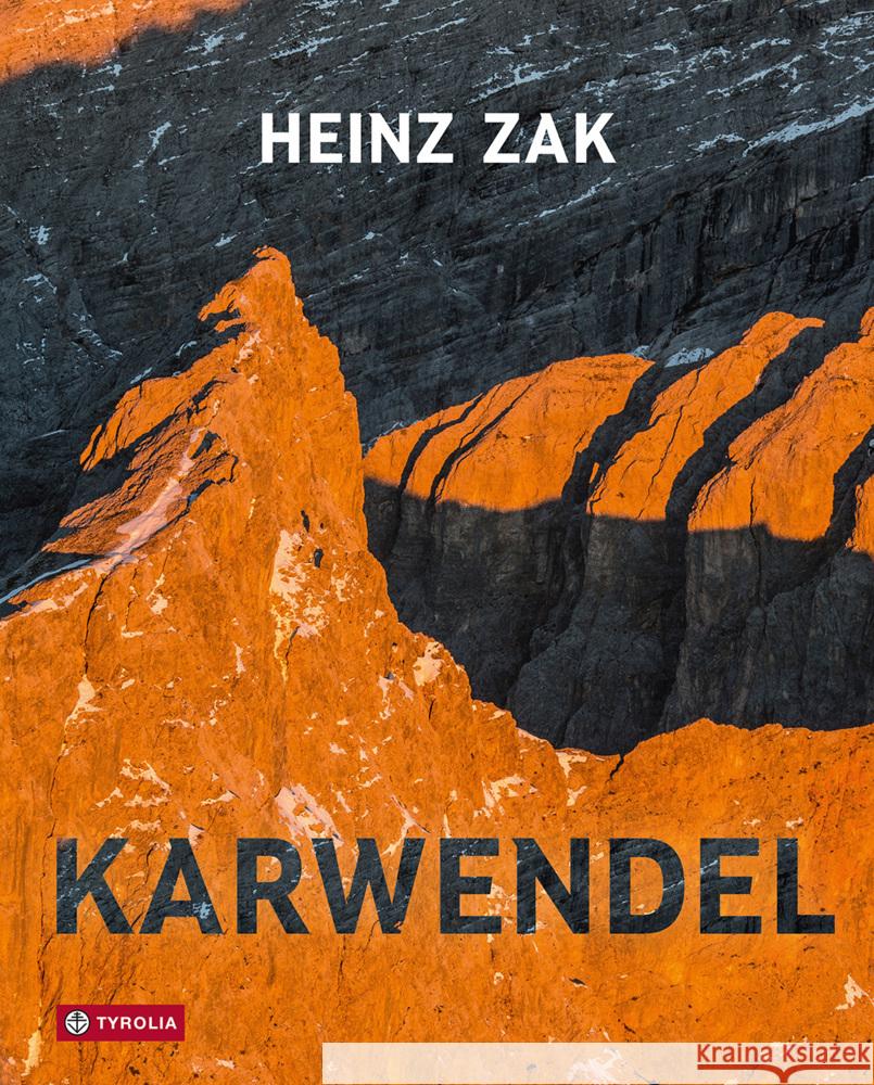 Karwendel Zak, Heinz 9783702242459