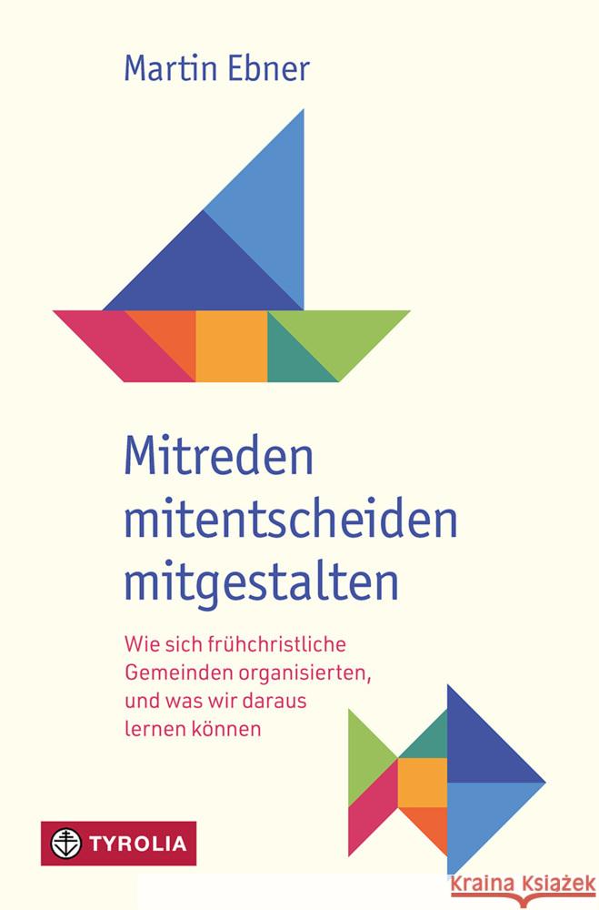 Mitreden, mitentscheiden, mitgestalten Ebner, Martin 9783702242596